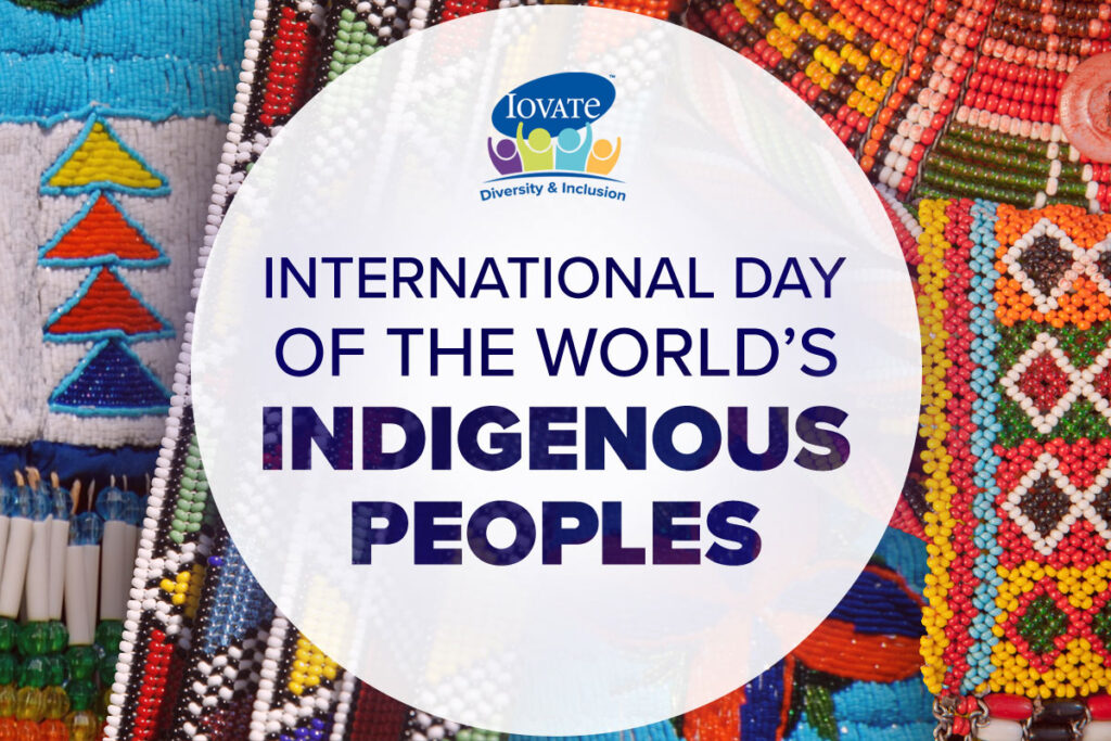 International day of the world's indigenous peoples